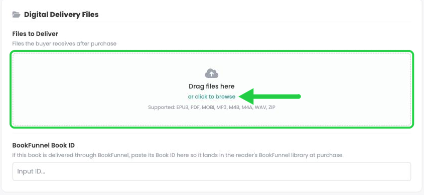 The Files to Deliver upload box