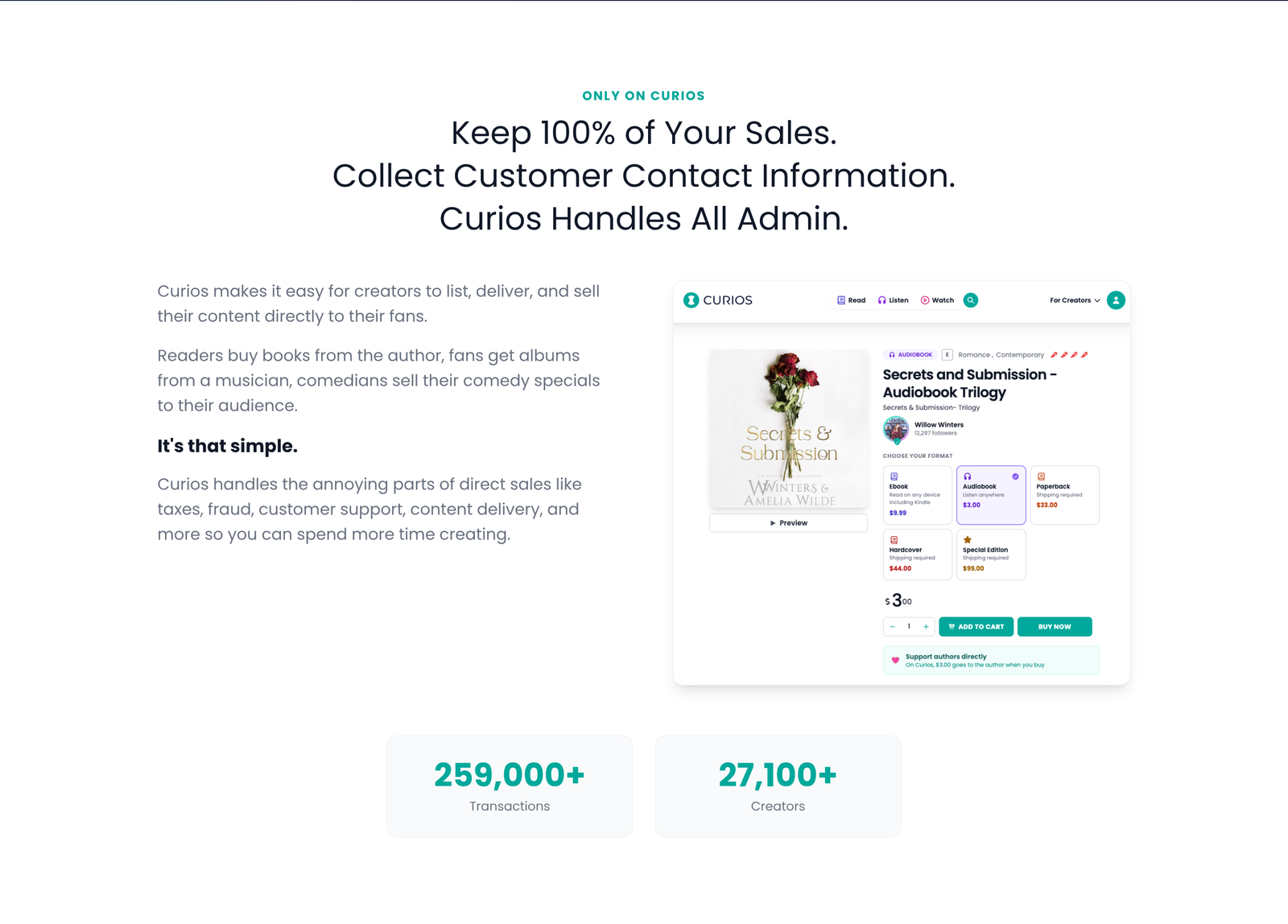 Keep 100% of your sales, collect customer contact information, Curios handles all admin