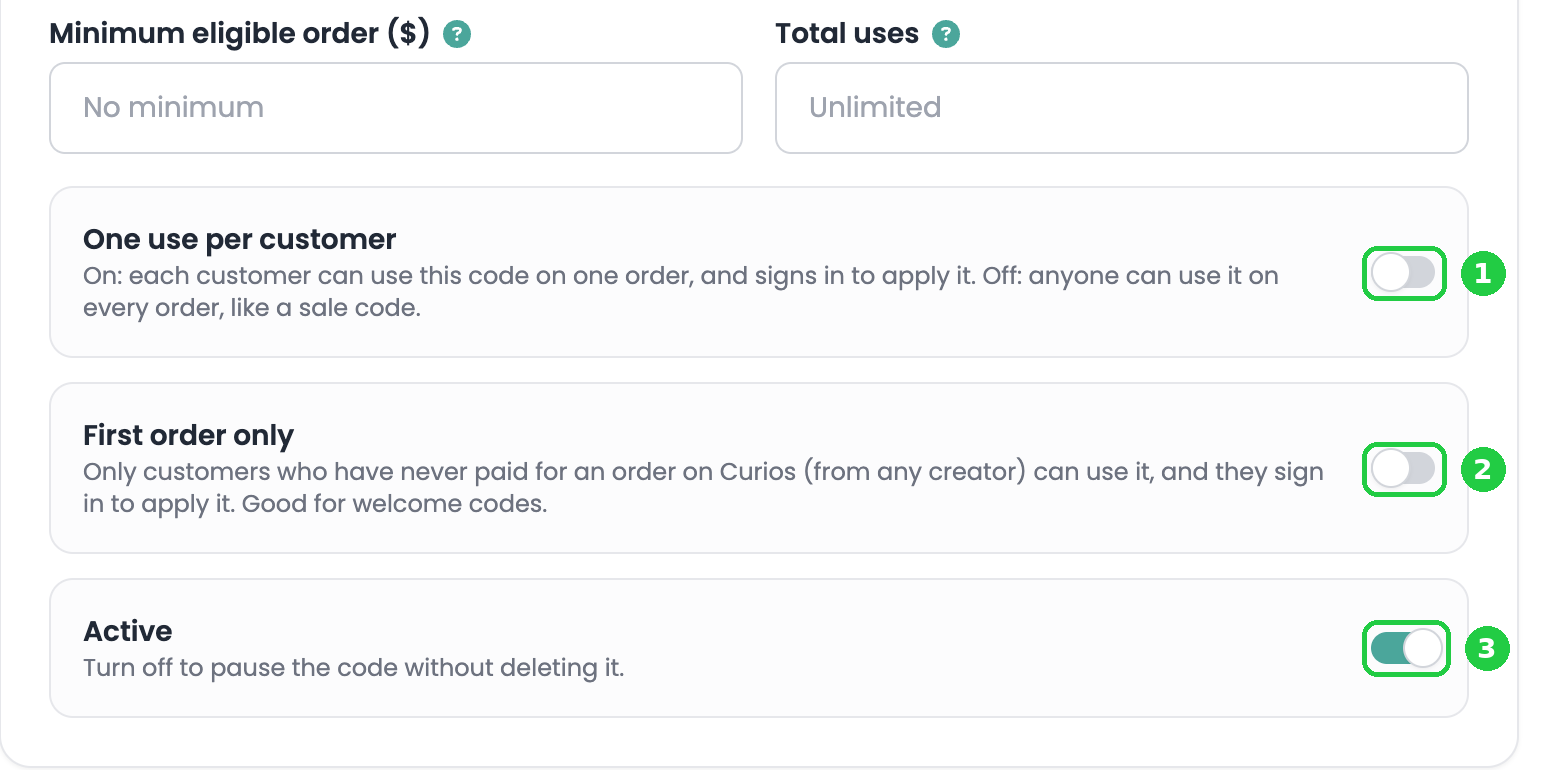 The limits section with One use per customer, First order only and Active switches highlighted