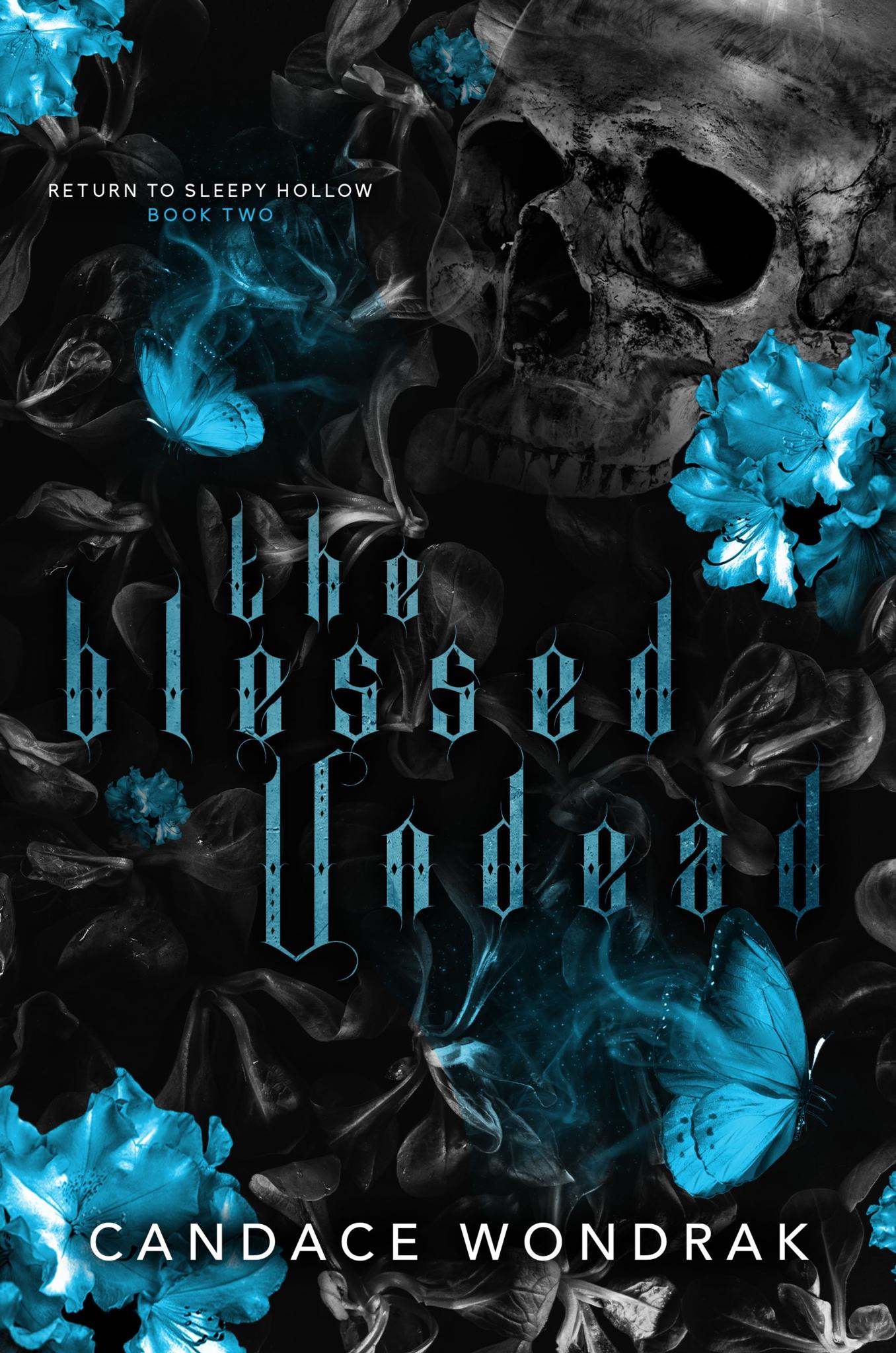 The Blessed Undead