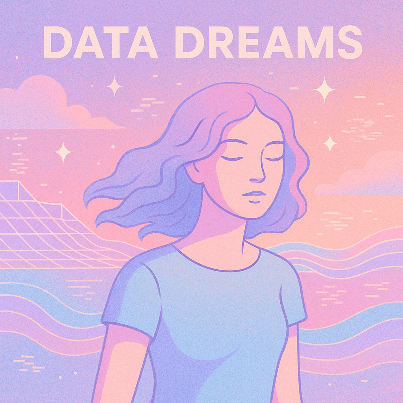 Data Dreams
