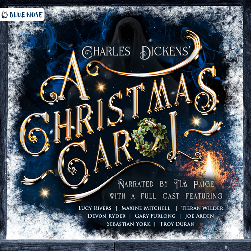 A Christmas Carol (Blue Nose Edition)