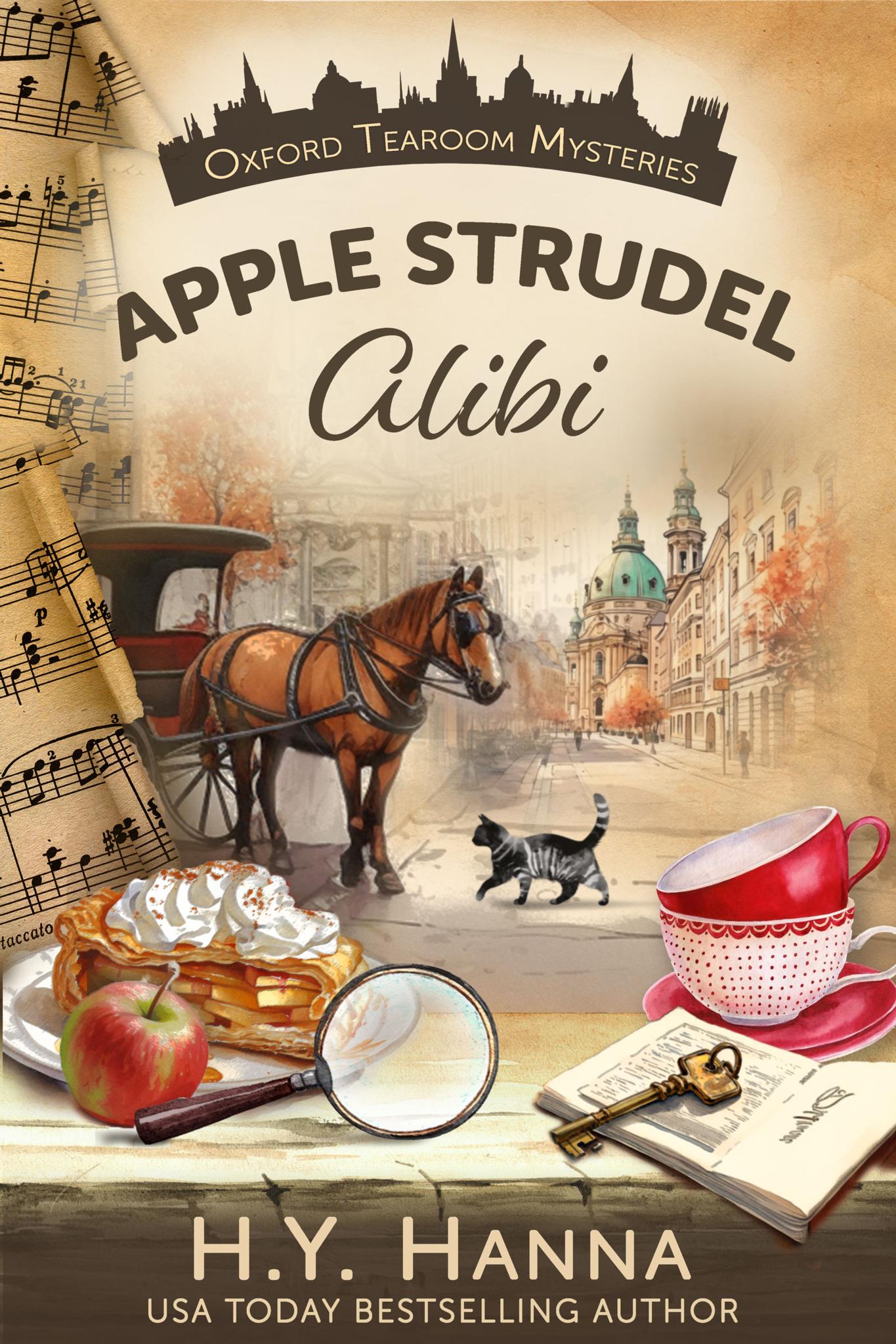 Apple Strudel Alibi (a culinary cozy mystery & whodunit set in Vienna)
