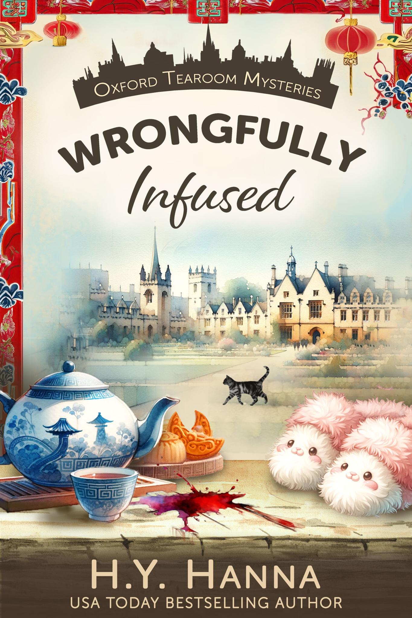 Wrongfully Infused (a culinary cozy mystery & British whodunit set in Oxford)