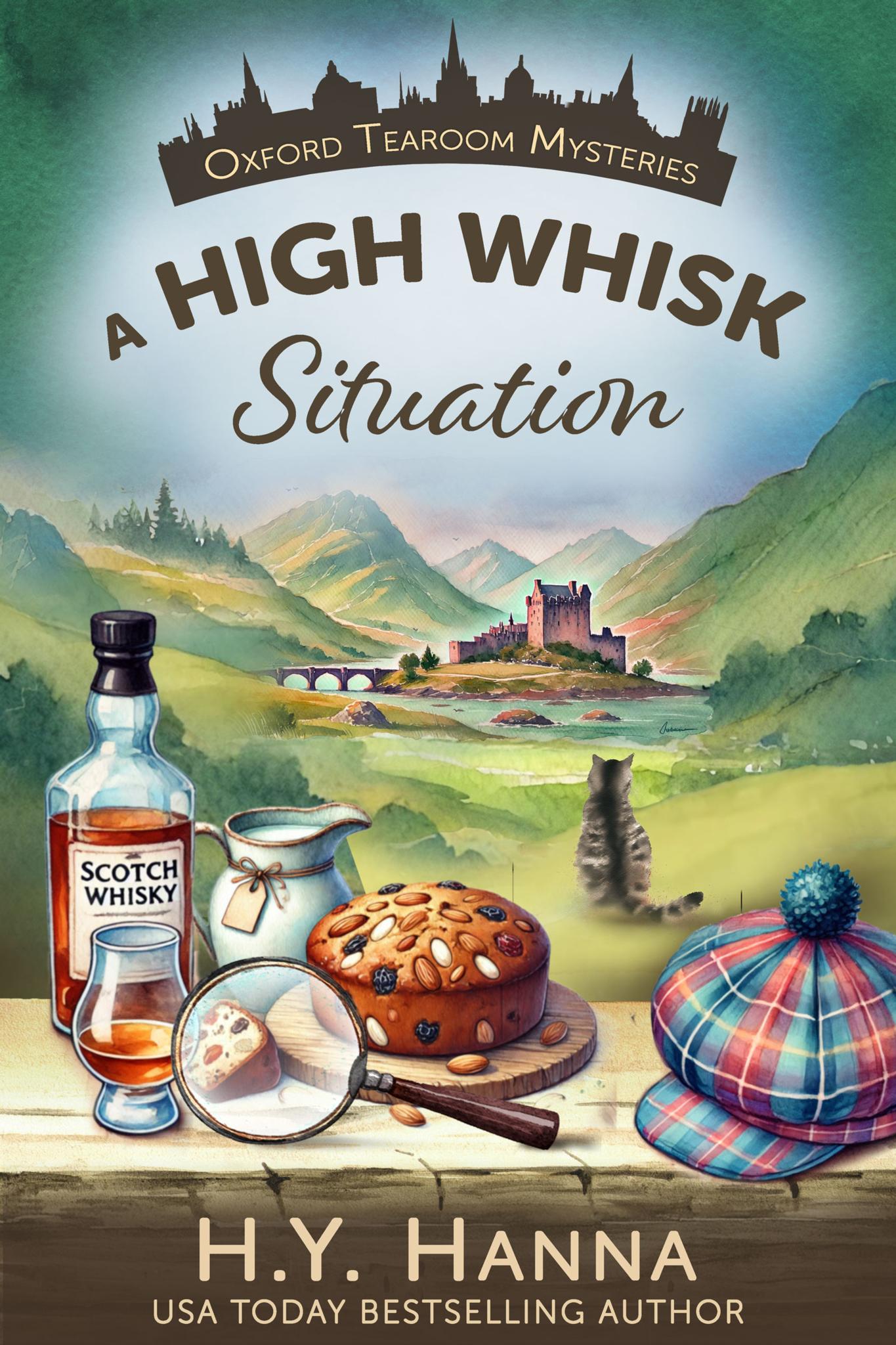 A High Whisk Situation (a culinary cozy mystery & British whodunit set in Scotland)