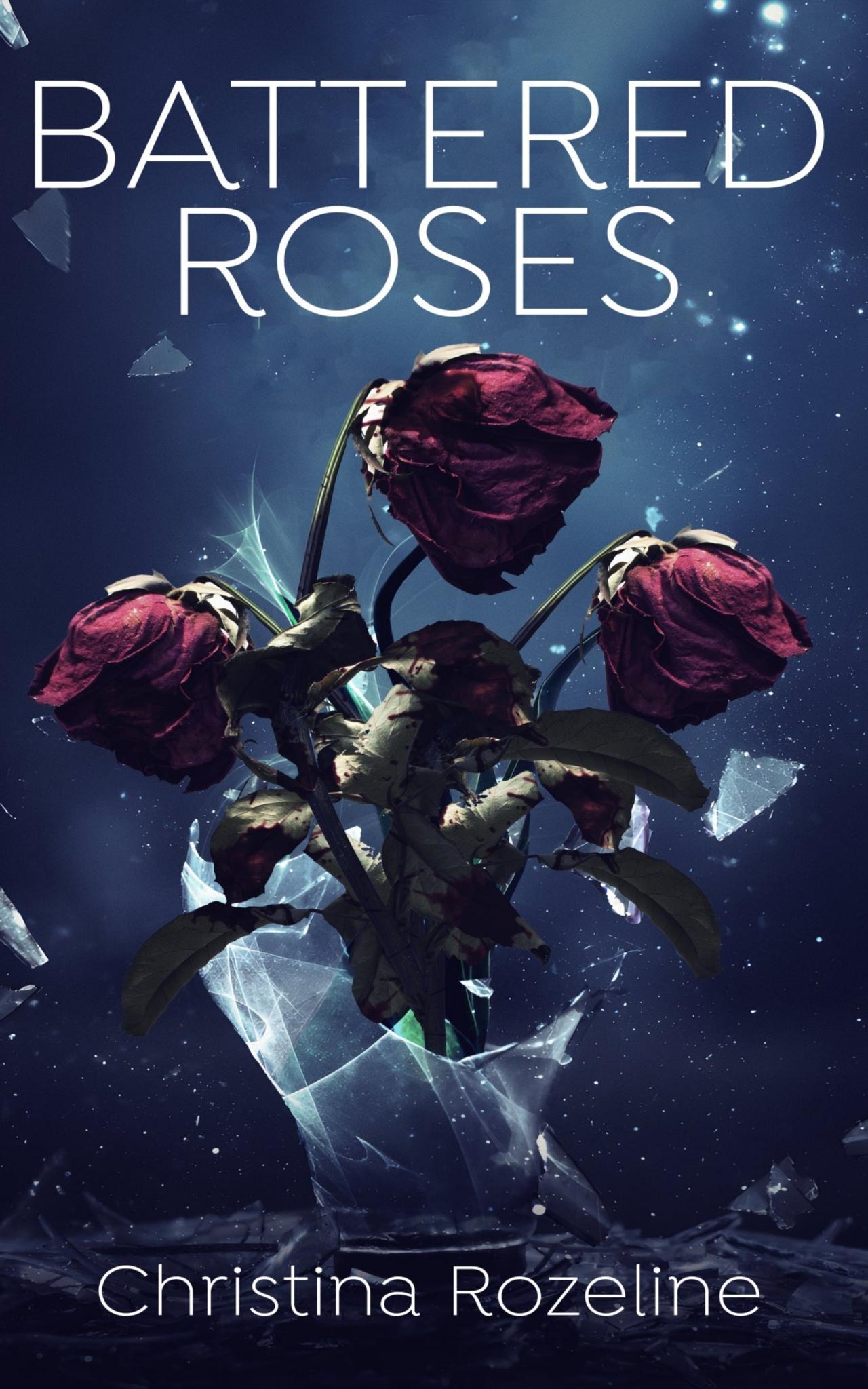 Battered Roses
