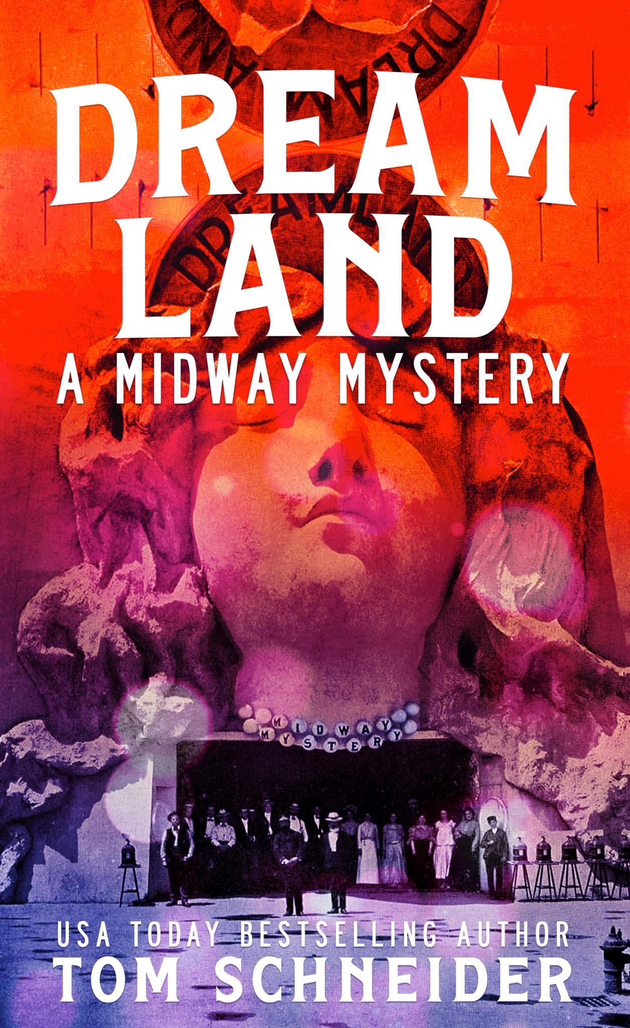 Dreamland: A Midway Mystery