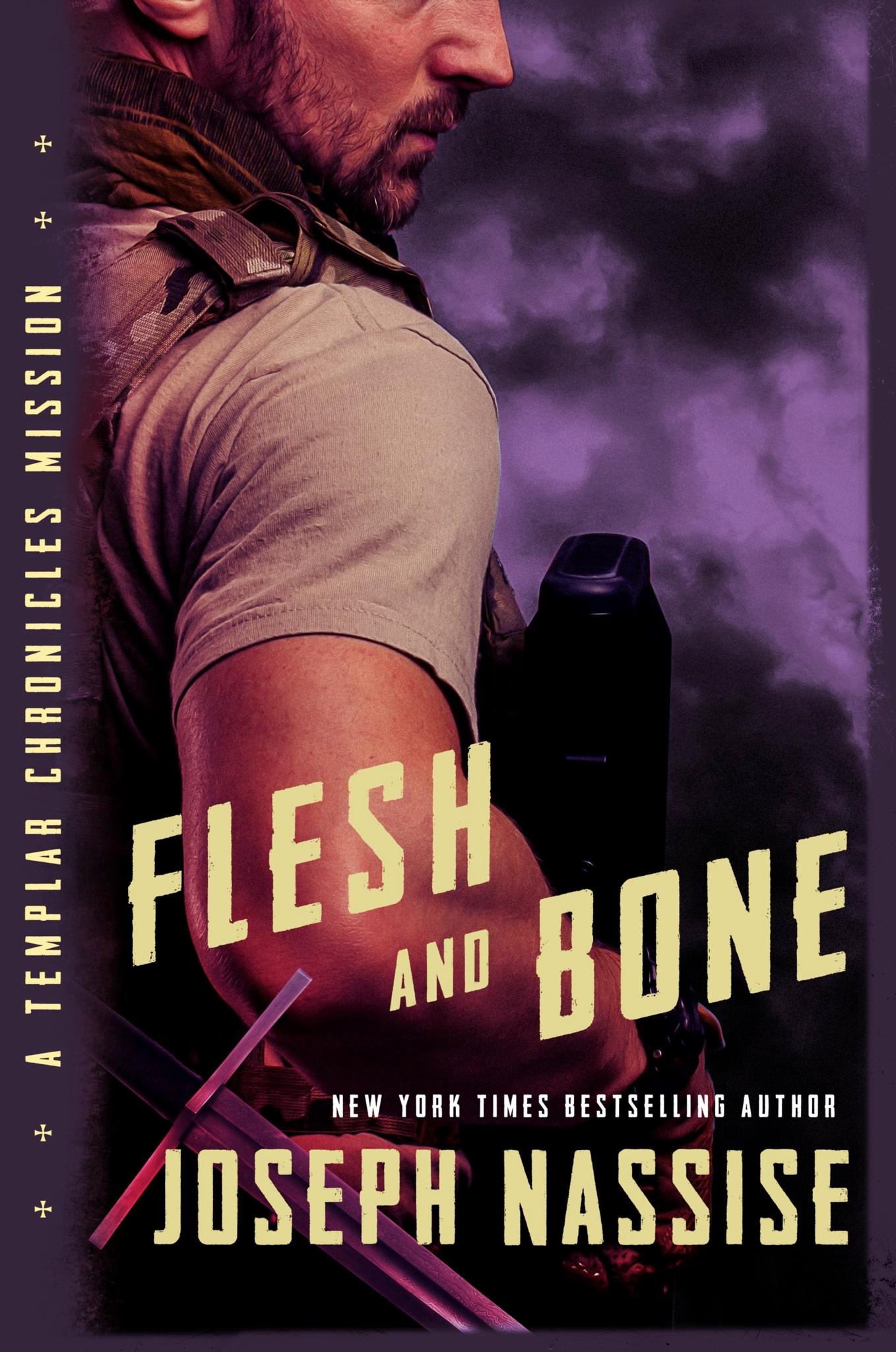 Flesh and Bone (Templar Chronicles Missions #4)