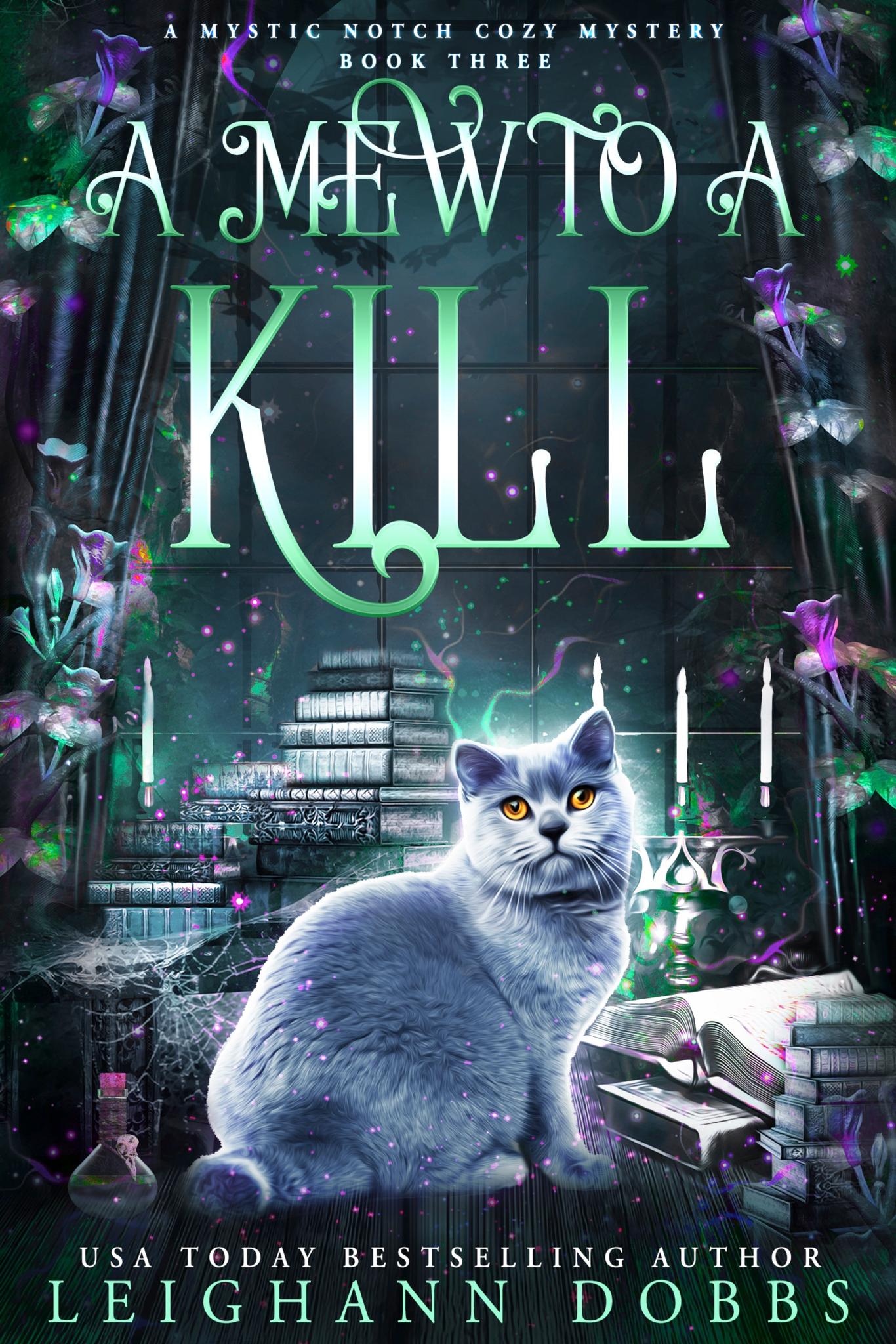 A Mew To A Kill (Book 3)