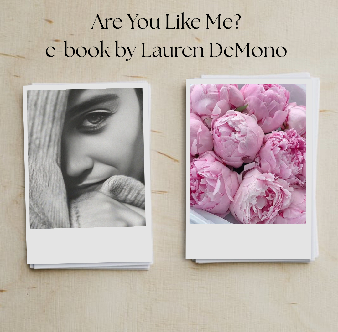 Are You Like Me?