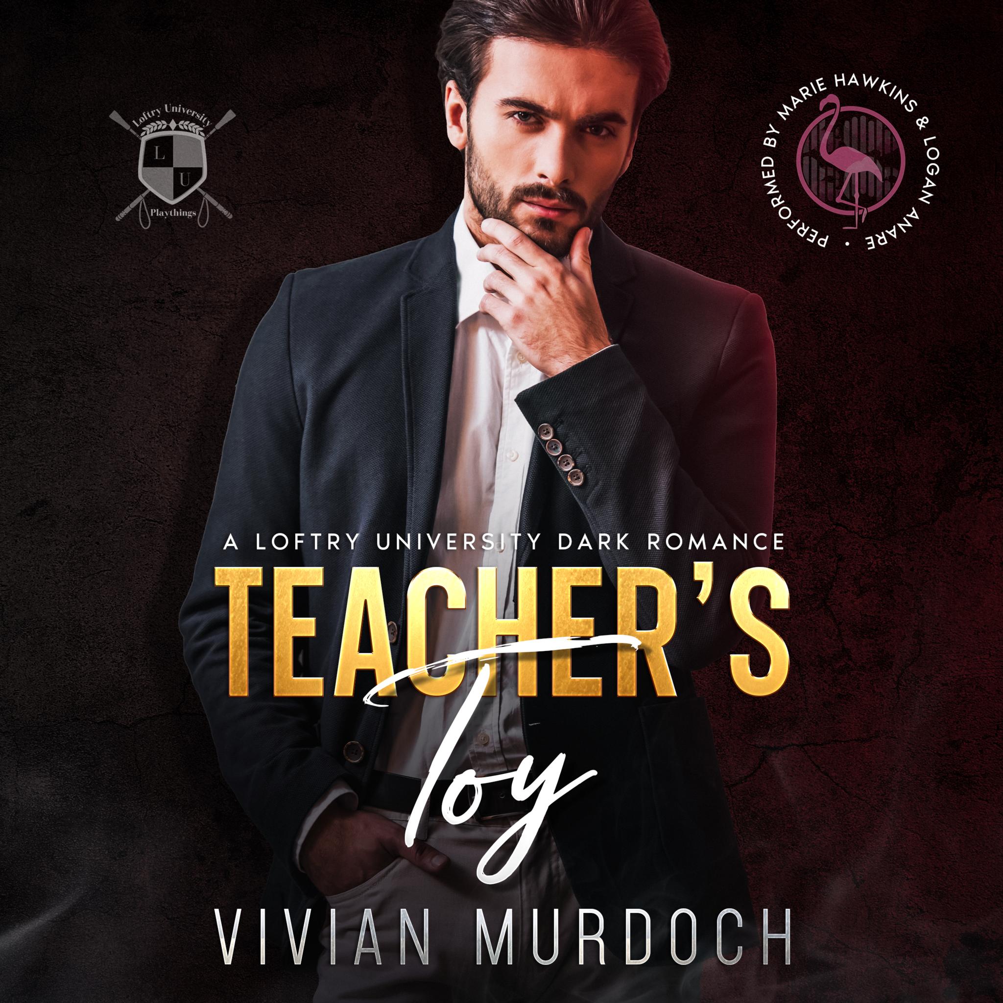Teacher's Toy (Loftry University Playthings, Book 1)