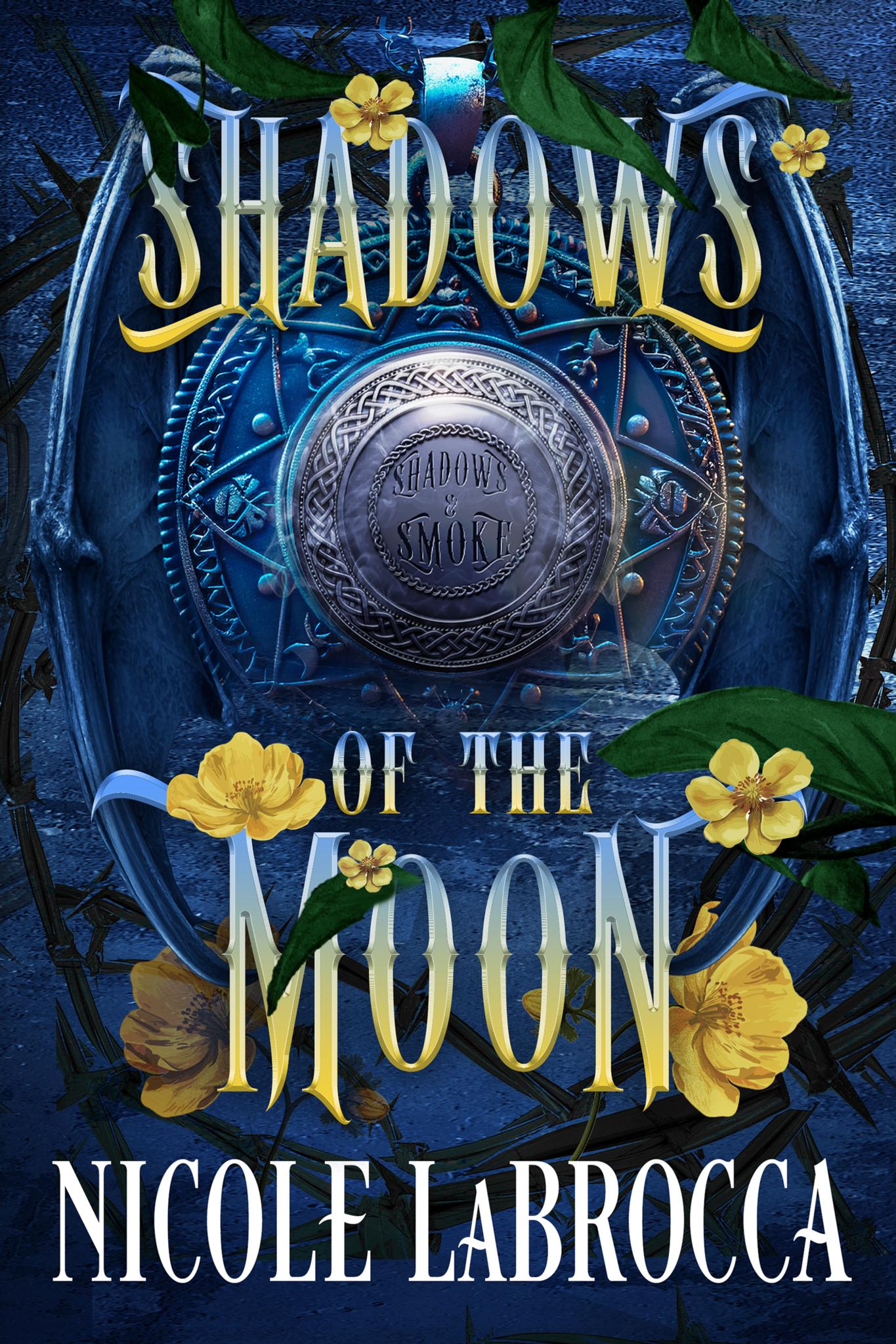 Shadows Of The Moon: A Fantasy Romance