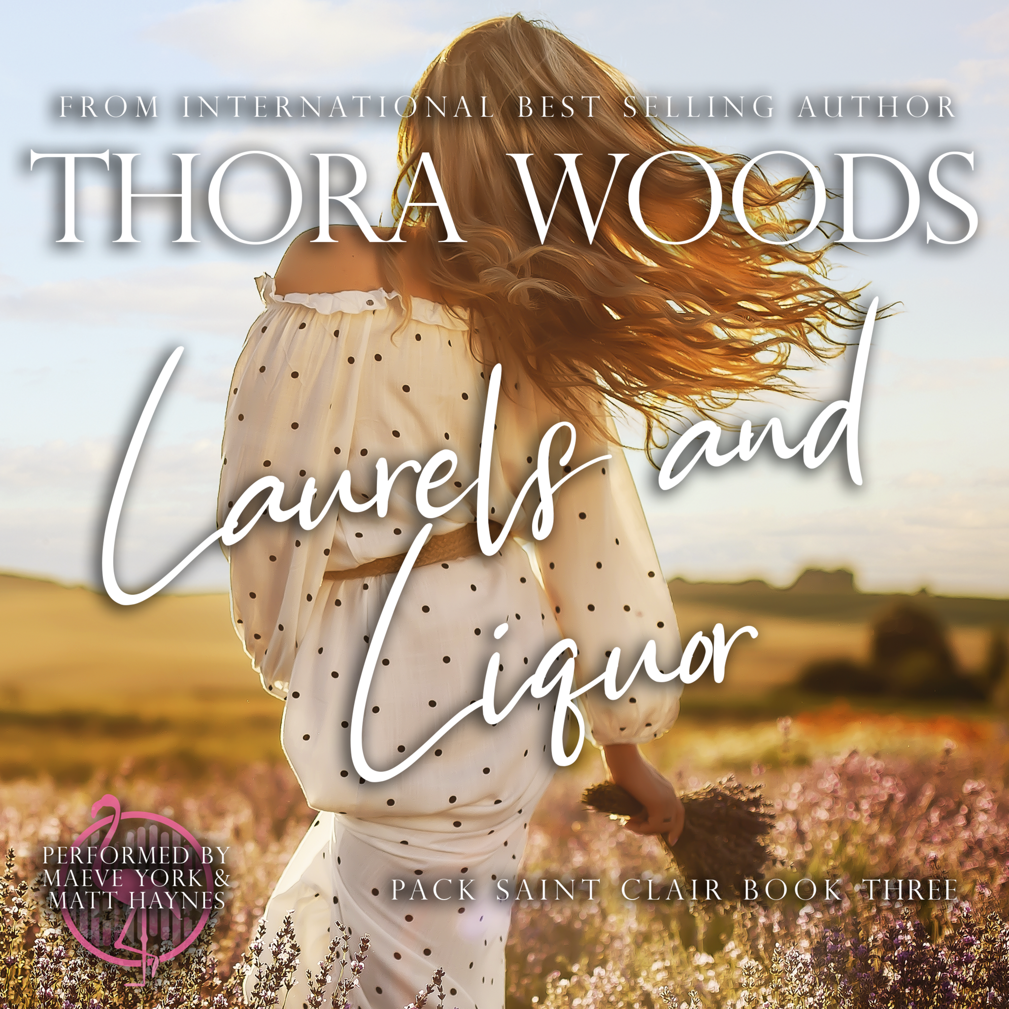 Laurels & Liquor (Pack Saint Clair, Book 3)