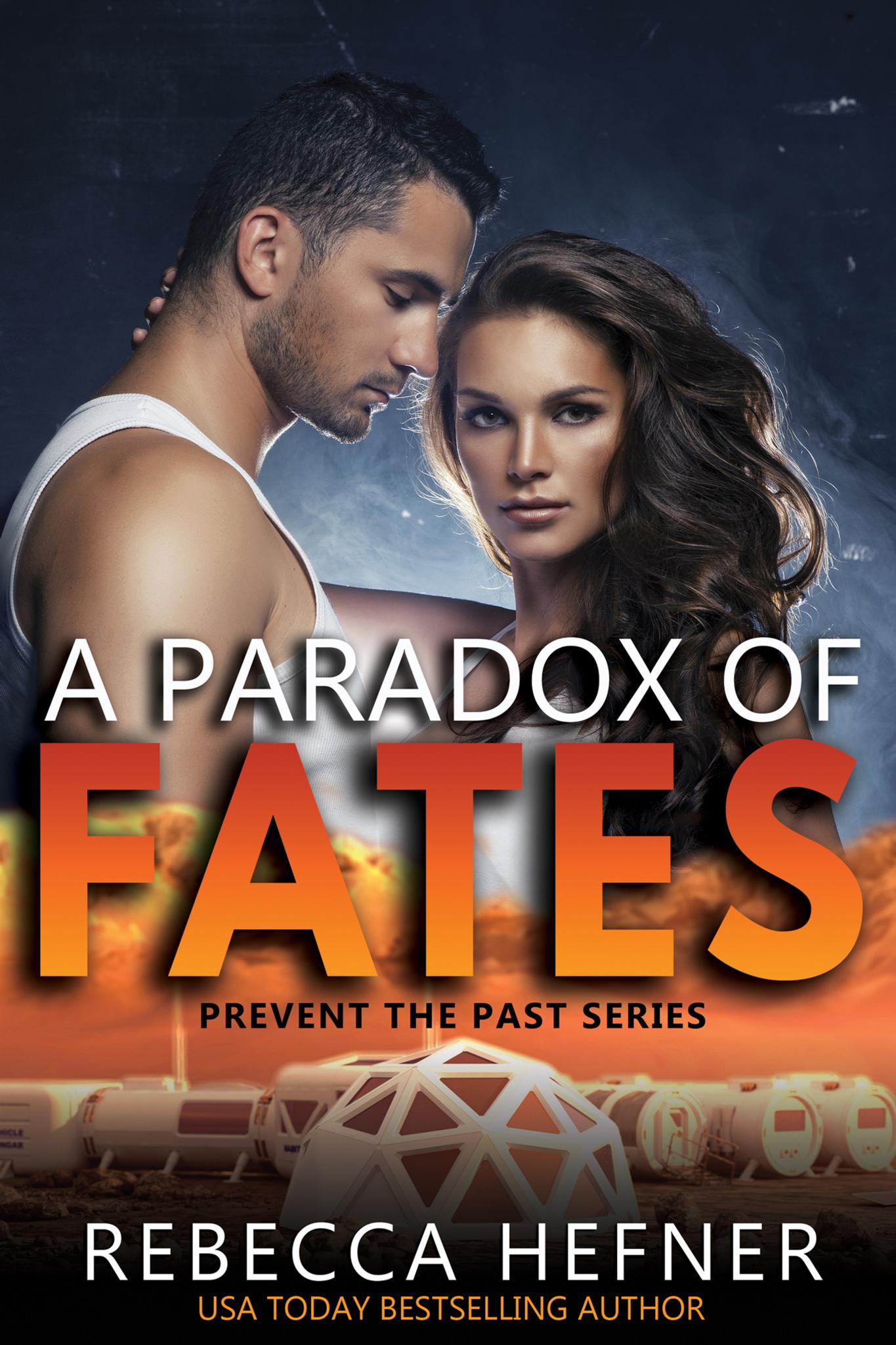 A Paradox of Fates (Prevent the Past #1)
