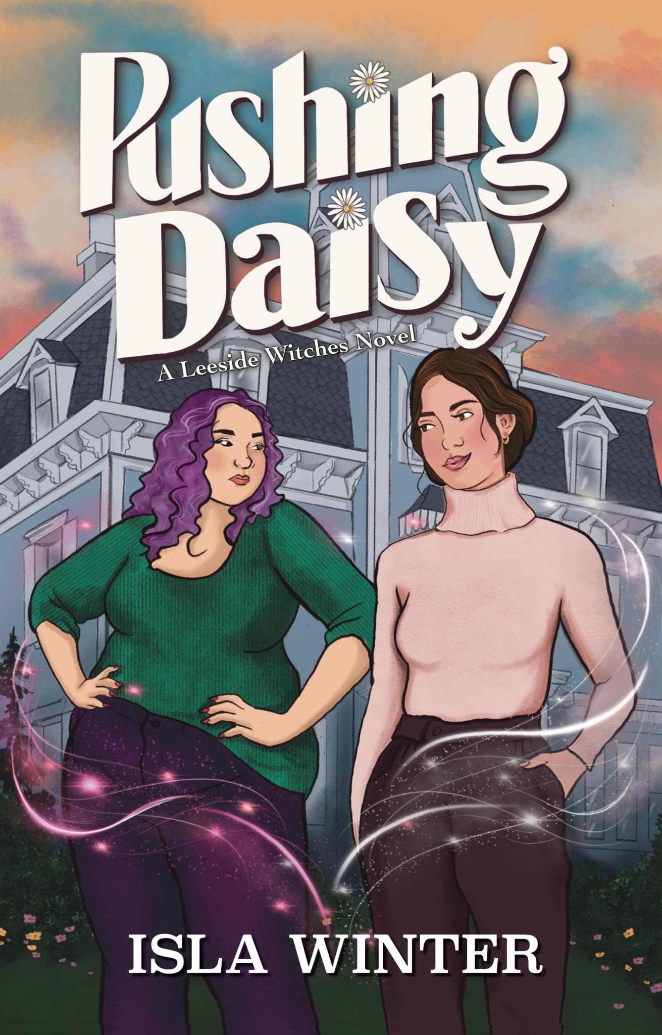 Pushing Daisy