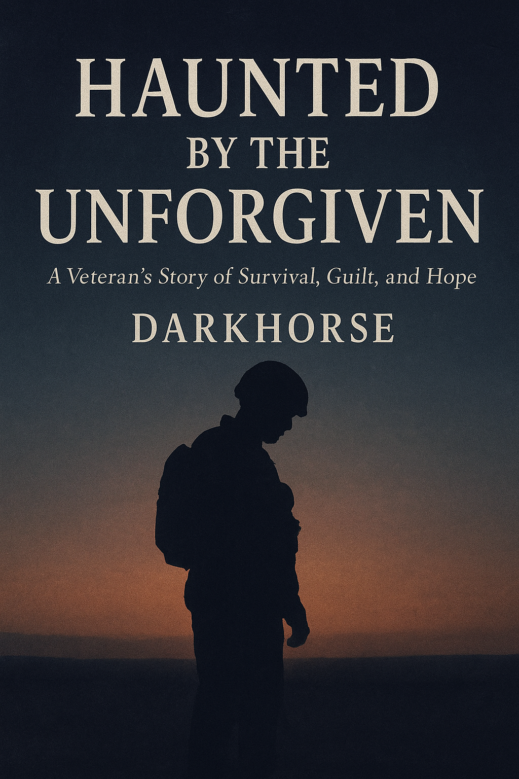 Haunted by the Unforgiven