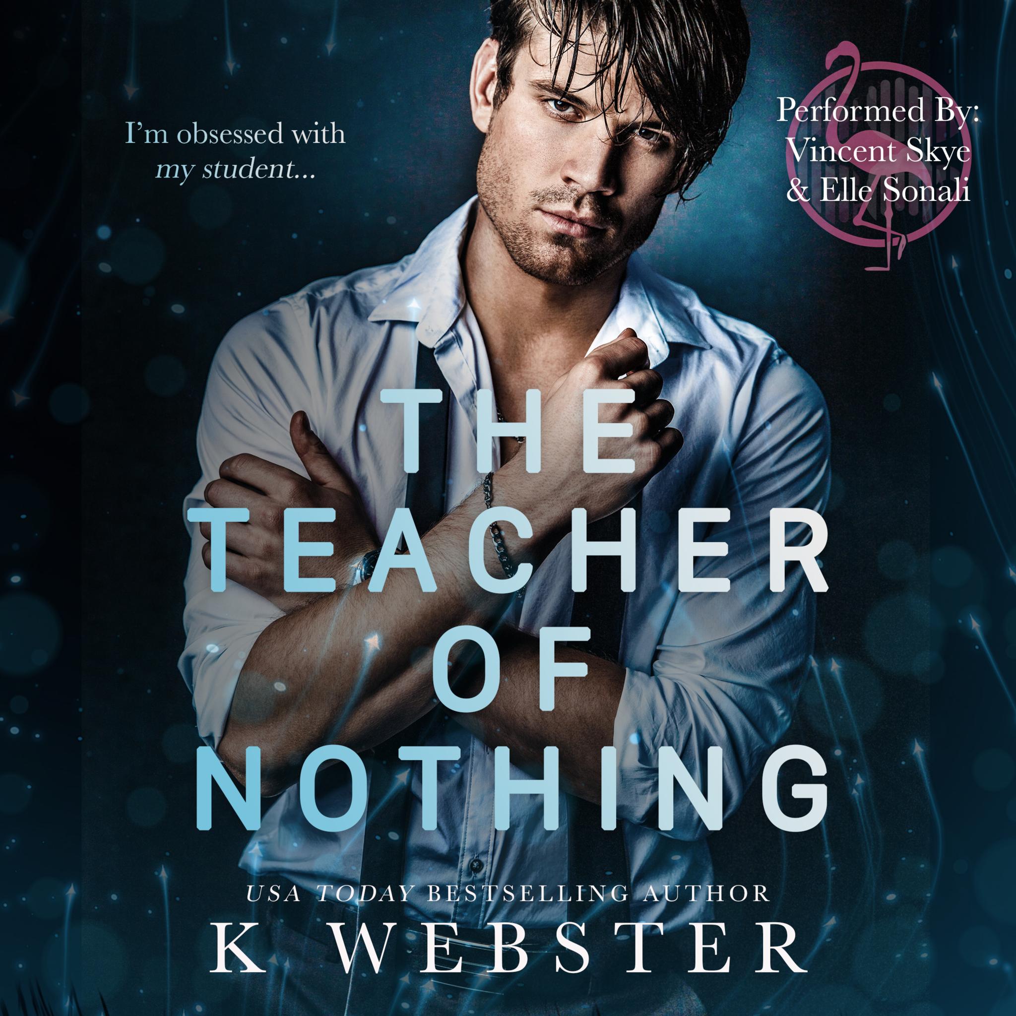 The Teacher of Nothing (Shameful Secrets, Book 1)