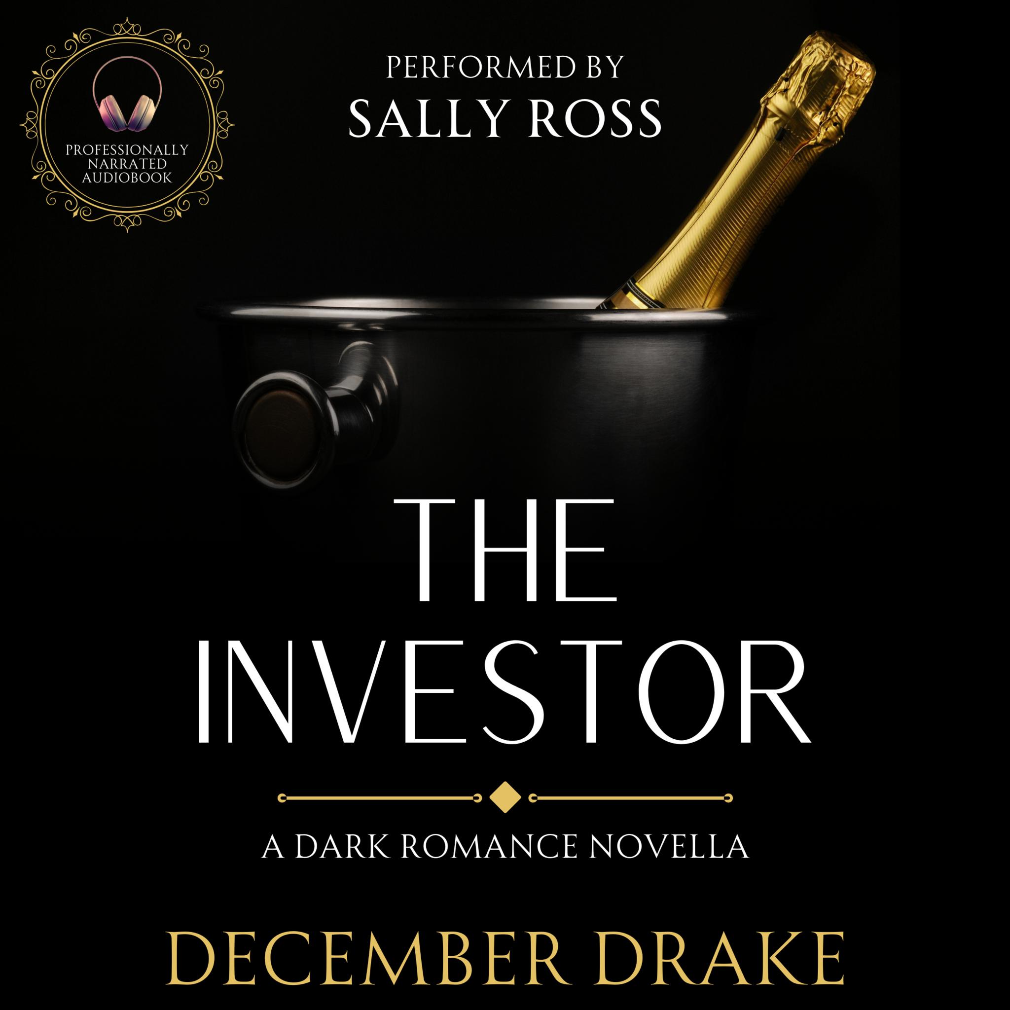 The Investor: A Dark Romance Novella