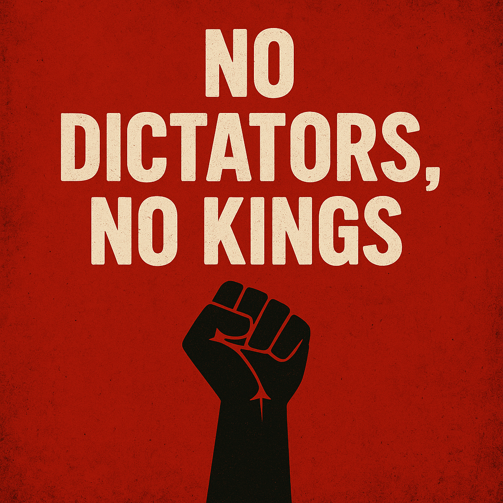 No Dictators No Kings