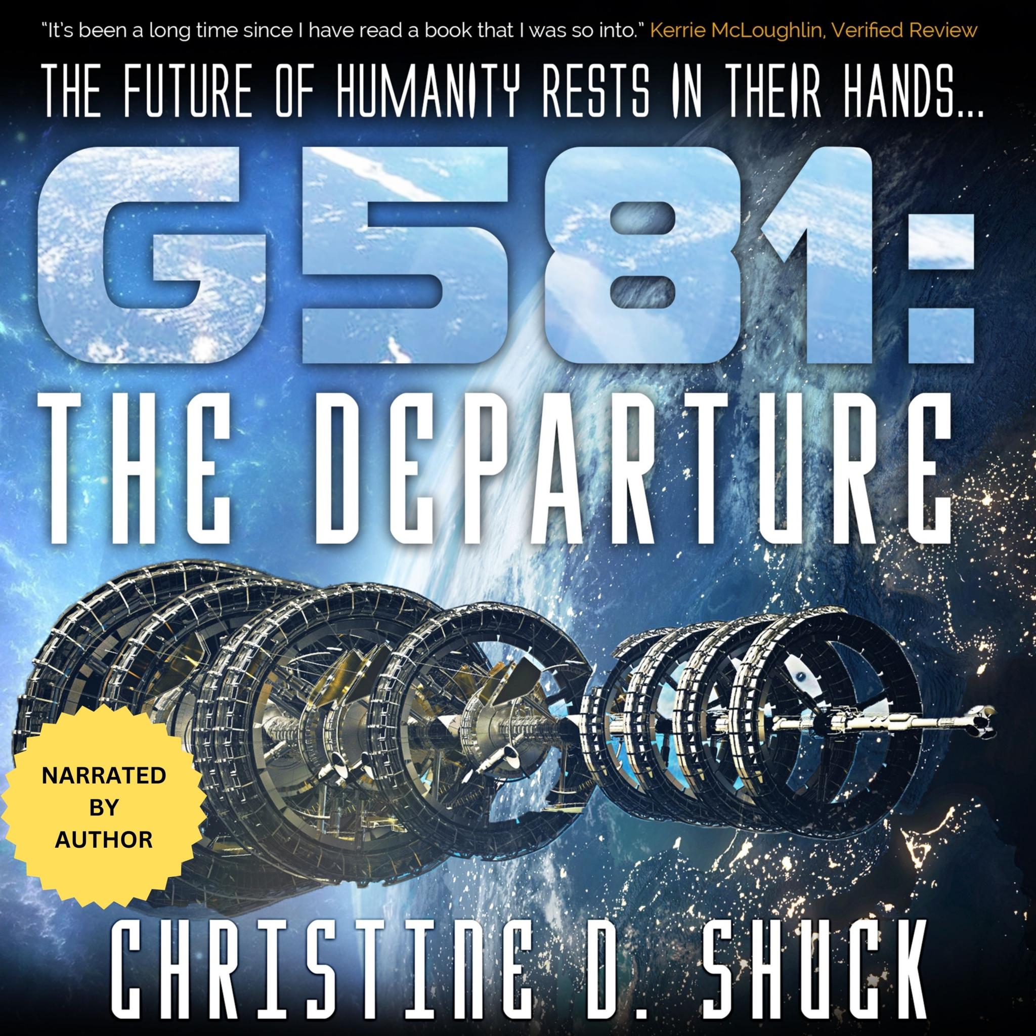 G581: The Departure-audiobook-Book 1 of the Gliese 581g series