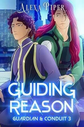 Guiding Reason (Guardian & Conduit Book 3)