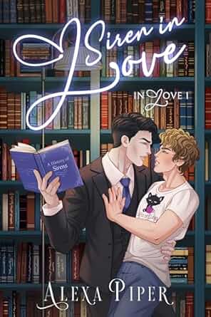 Siren in Love (In Love Book 1)