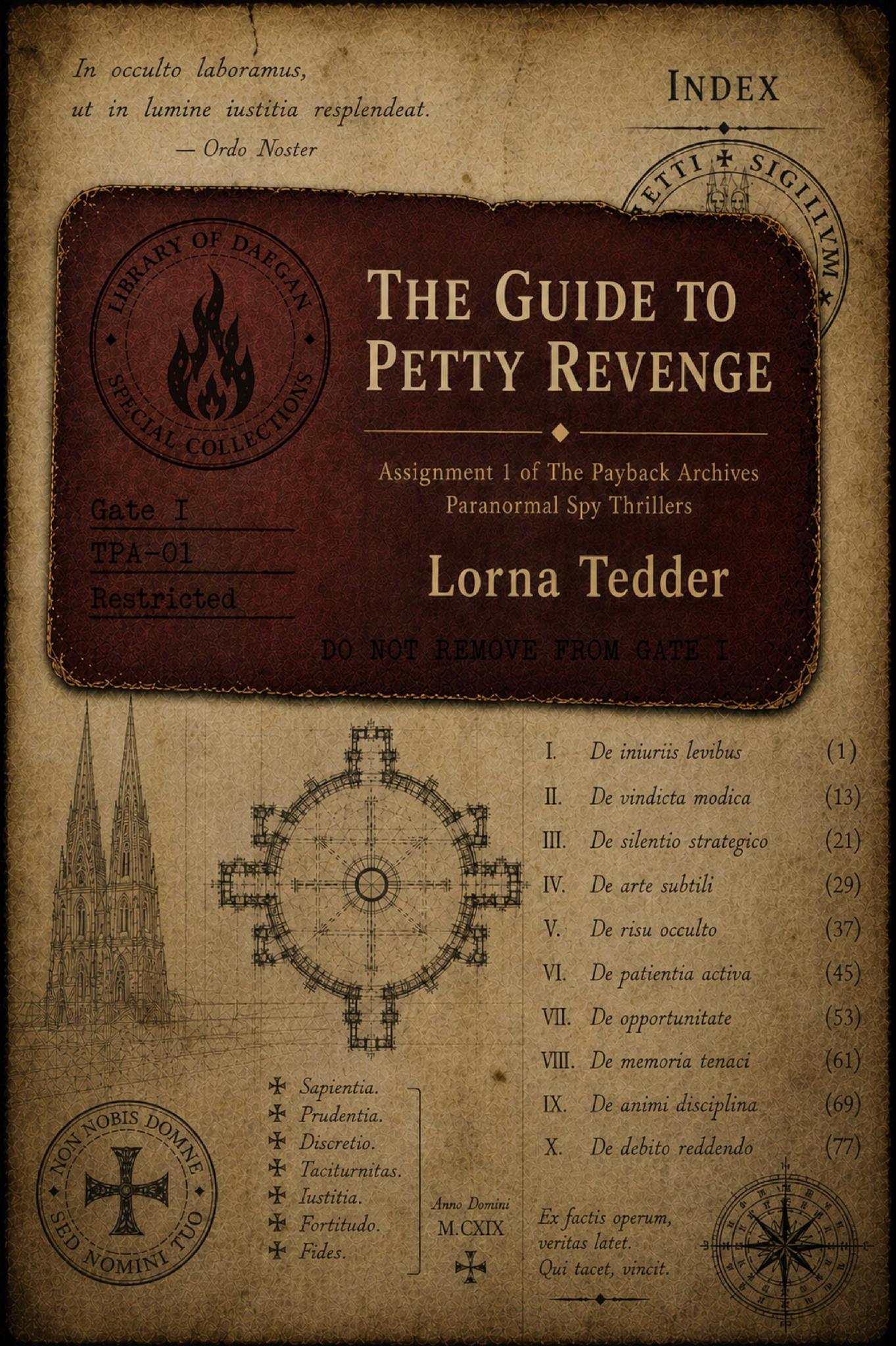 The Guide to Petty Revenge: The Payback Archives Assignment 1