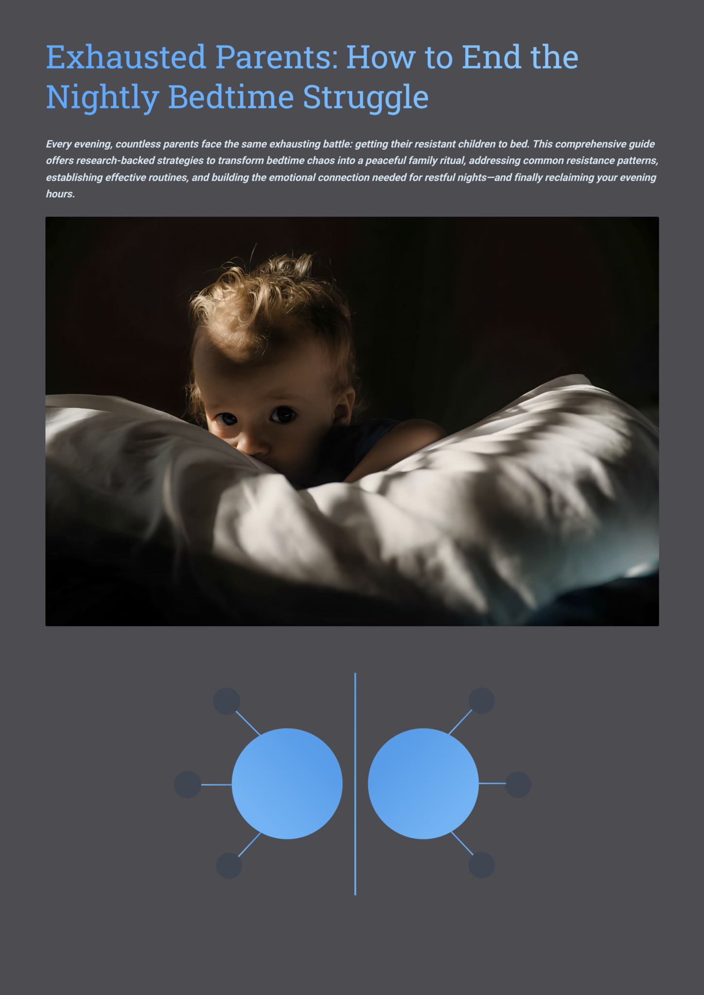 Exhausted Parents: How to End the Nightly Bedtime Struggle