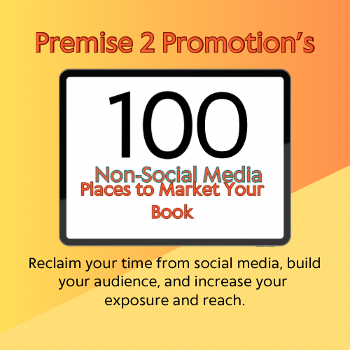 100 Non-Social Media Places to Market Your Book
