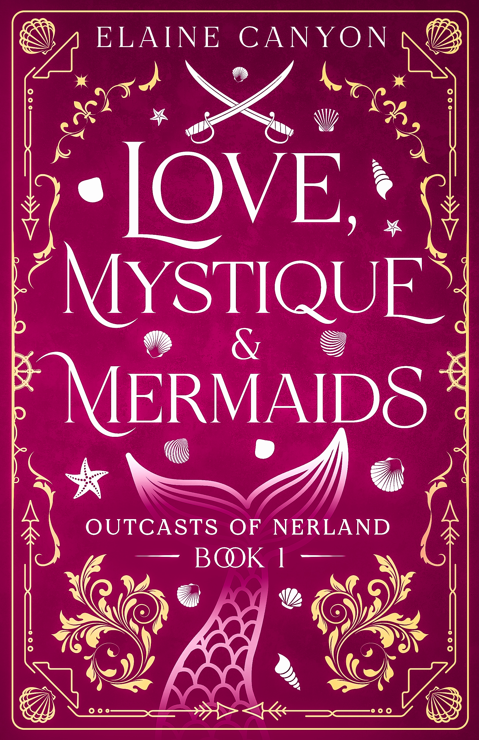 Love, Mystique & Mermaids