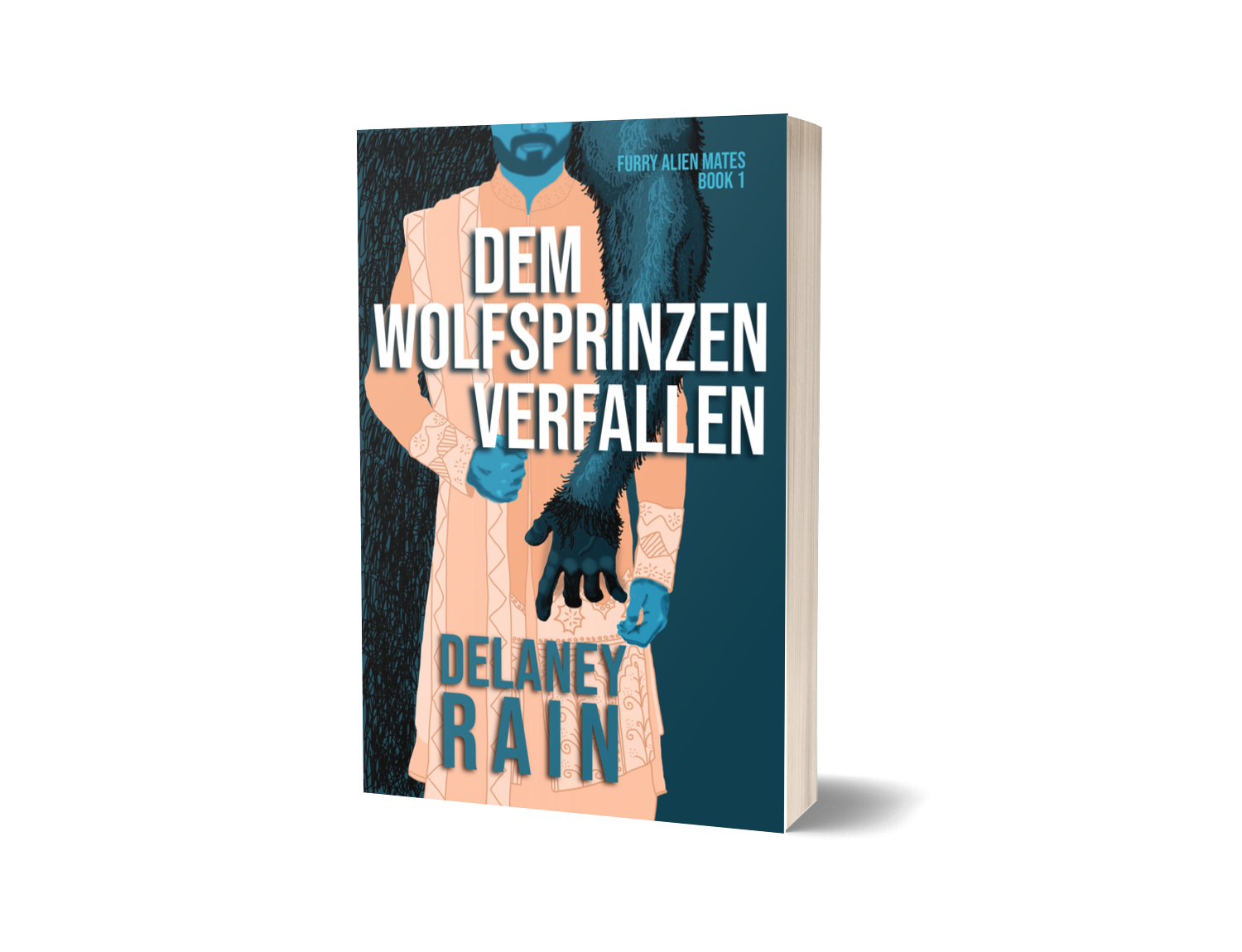 Dem Wolfsprinzen verfallen