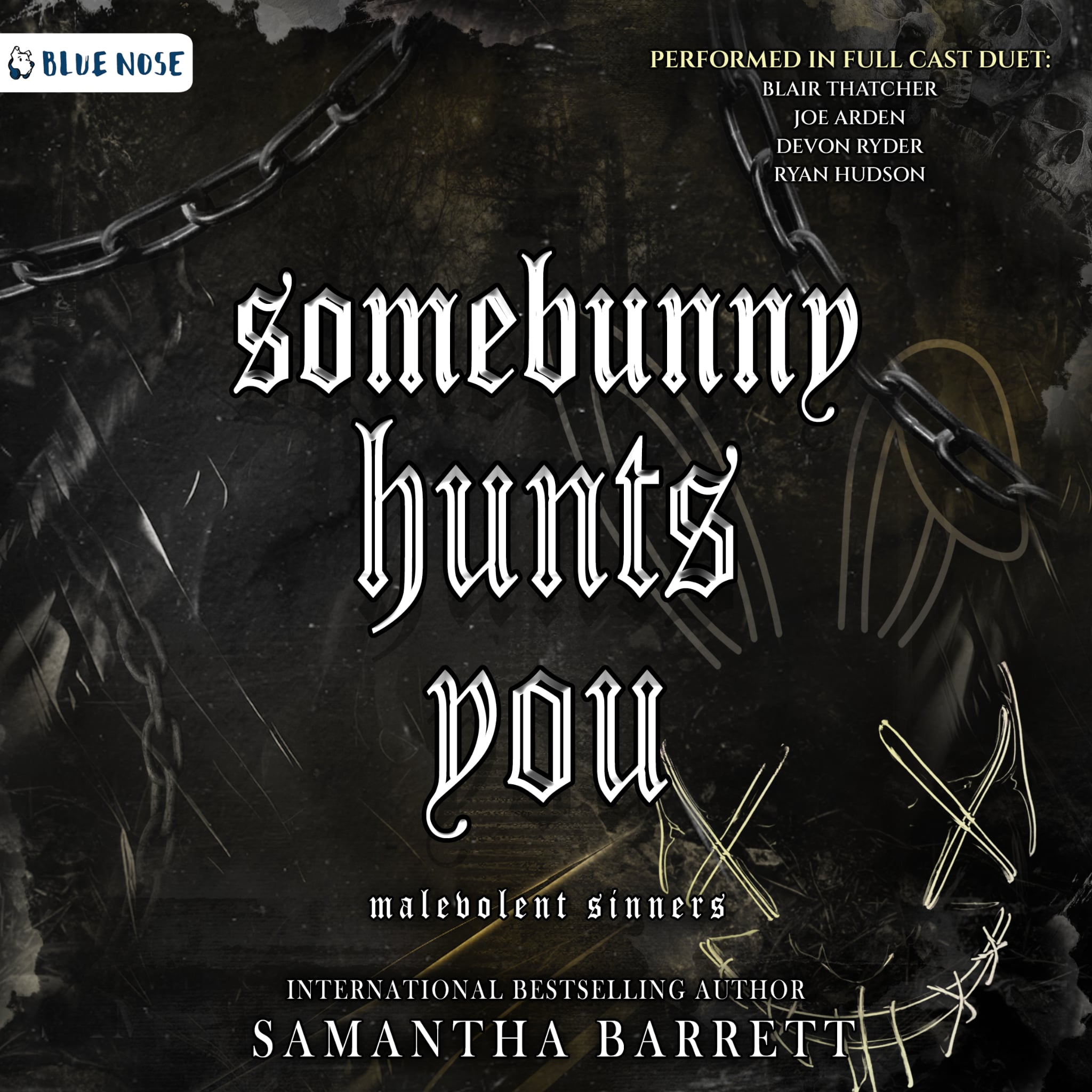 Somebunny Hunts You