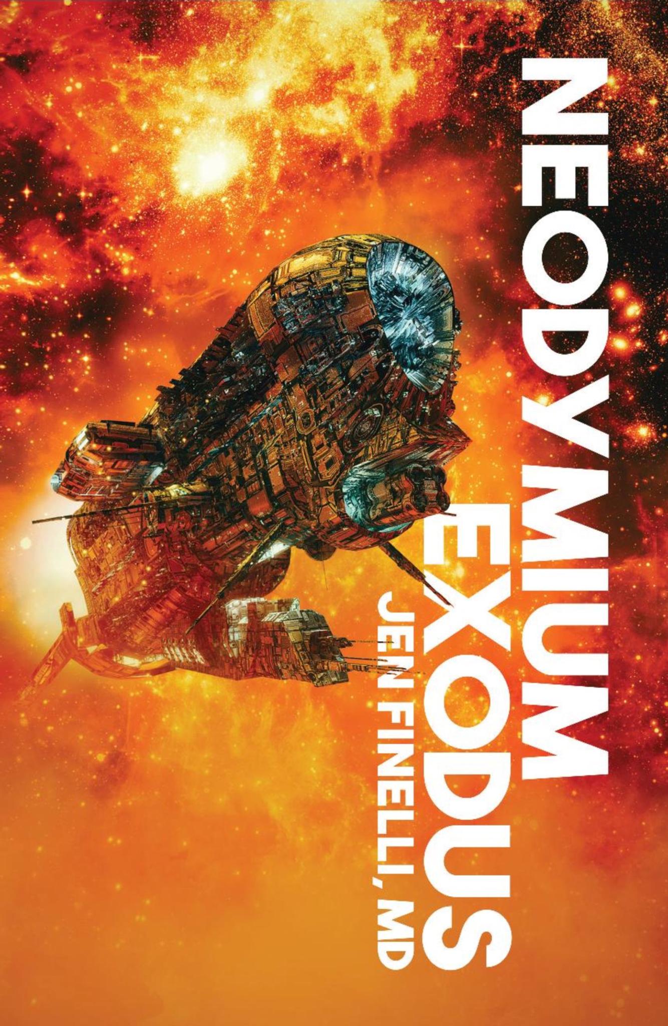 Neodymium Exodus: The Neodymium Chronicles 1