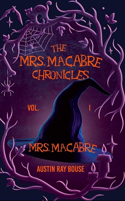 Mrs. Macabre(The Mrs. Macabre Chronicles Vol.1)