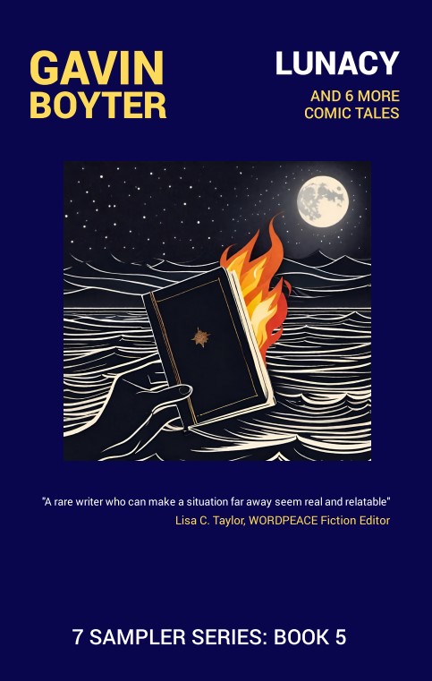 Lunacy... and 6 more comic tales