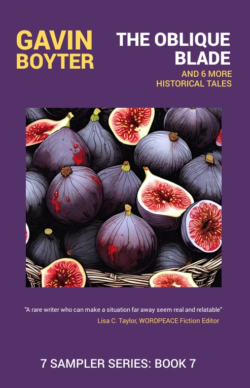 The Oblique Blade...and 6 more historical tales