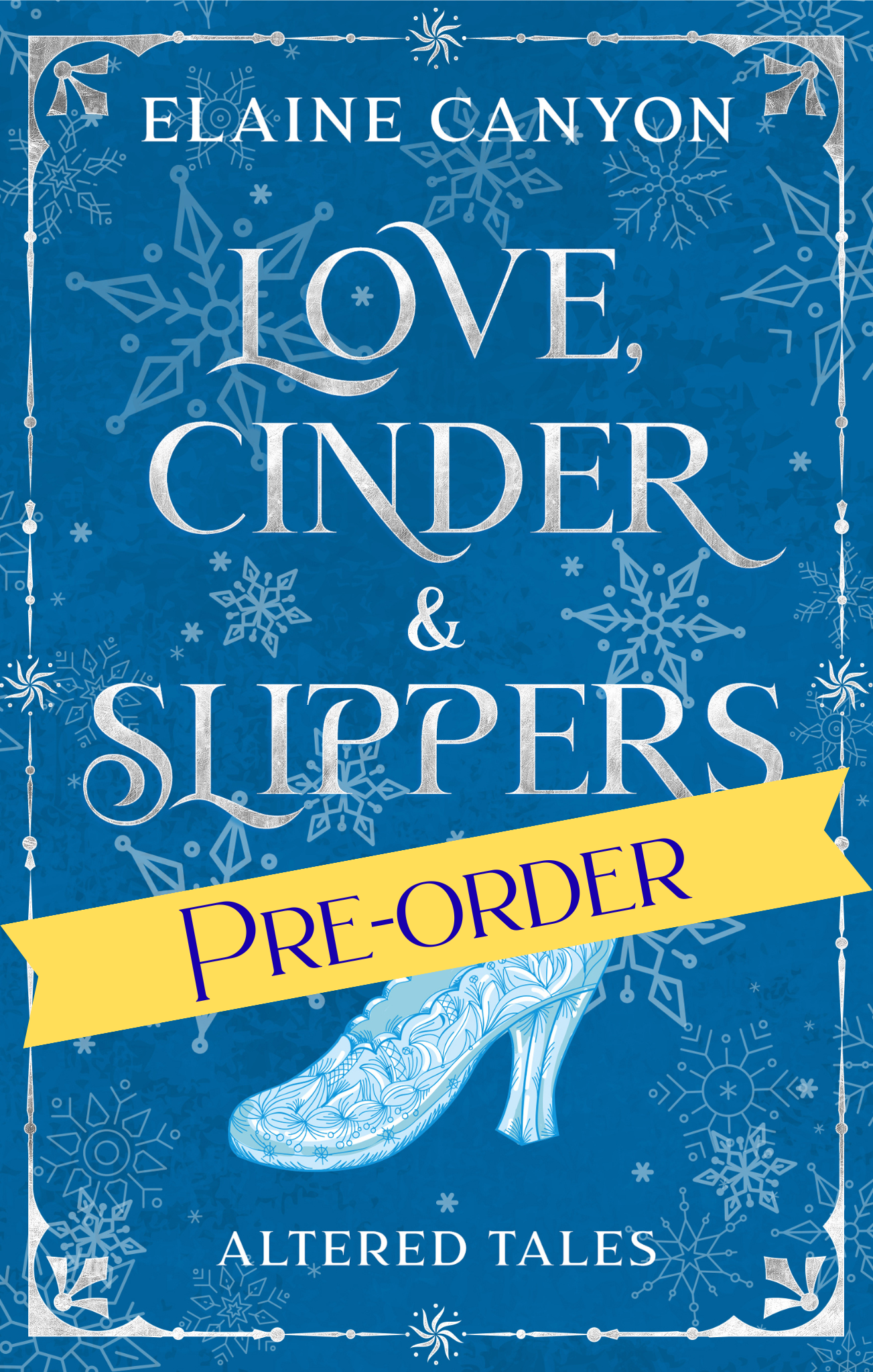 Love, Cinders & Slippers