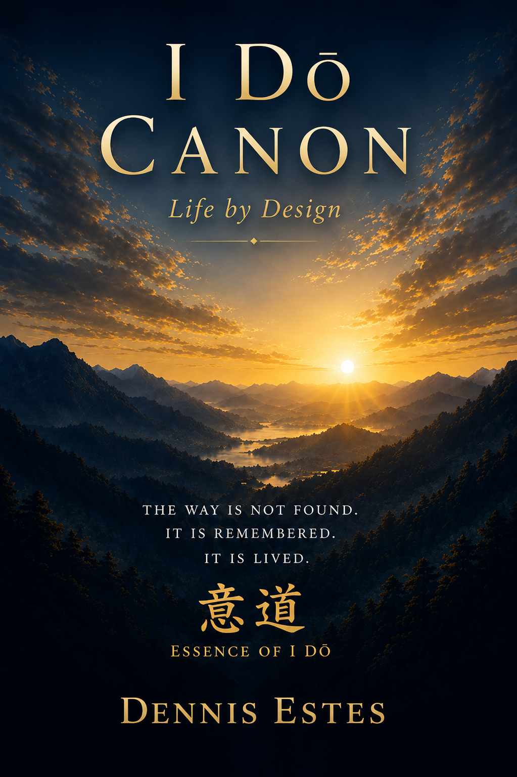 I Dō Canon: Life by Design