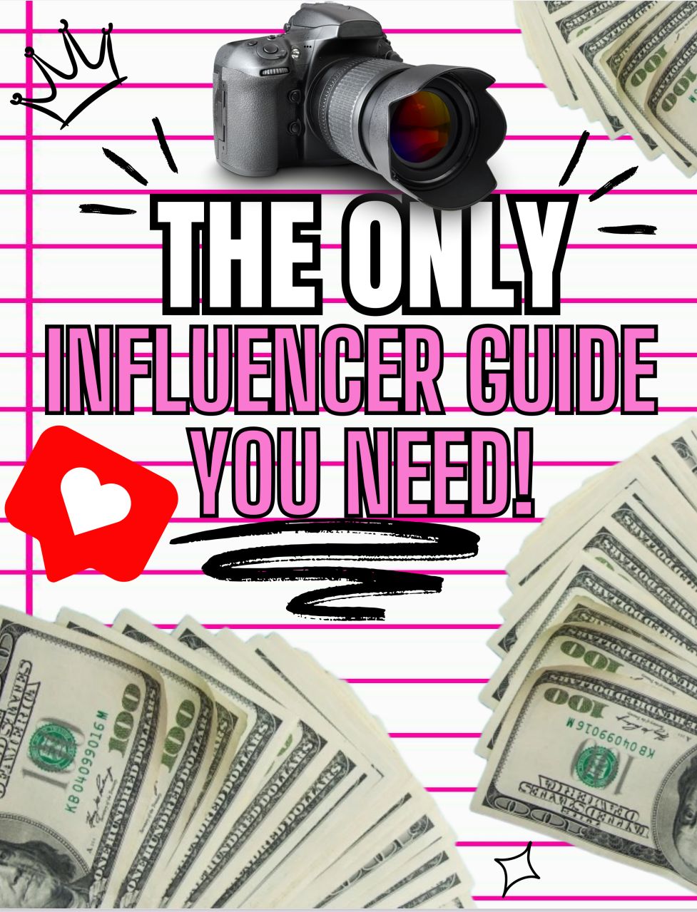 The Only Influencer Guide You Need!