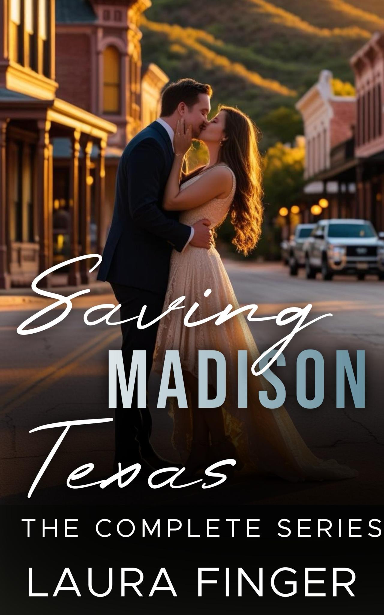 Saving Madison, TX: The Complete Series