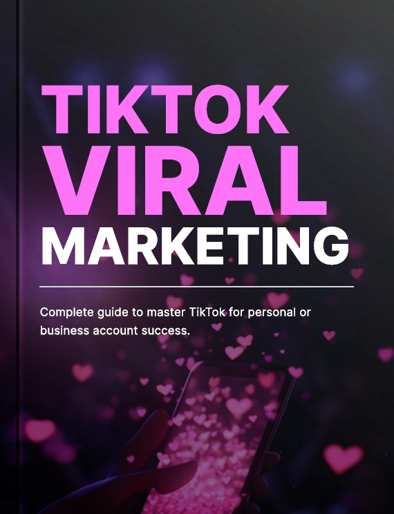 Tiktok Viral Marketing
