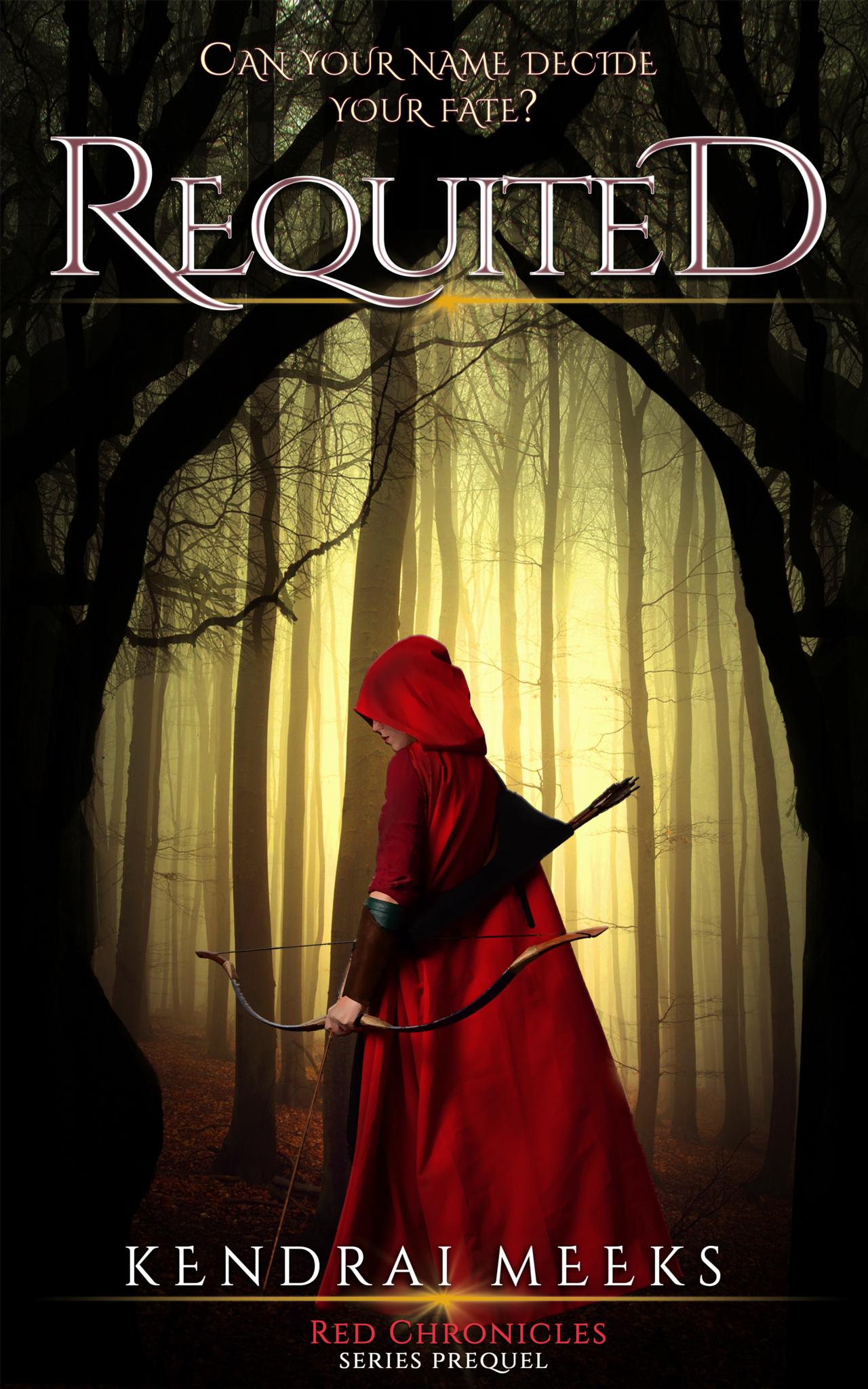 Requited: Red Chronicles Prequel