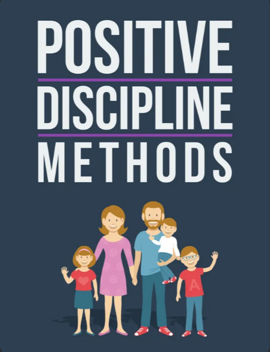 Positive Discipline Methods