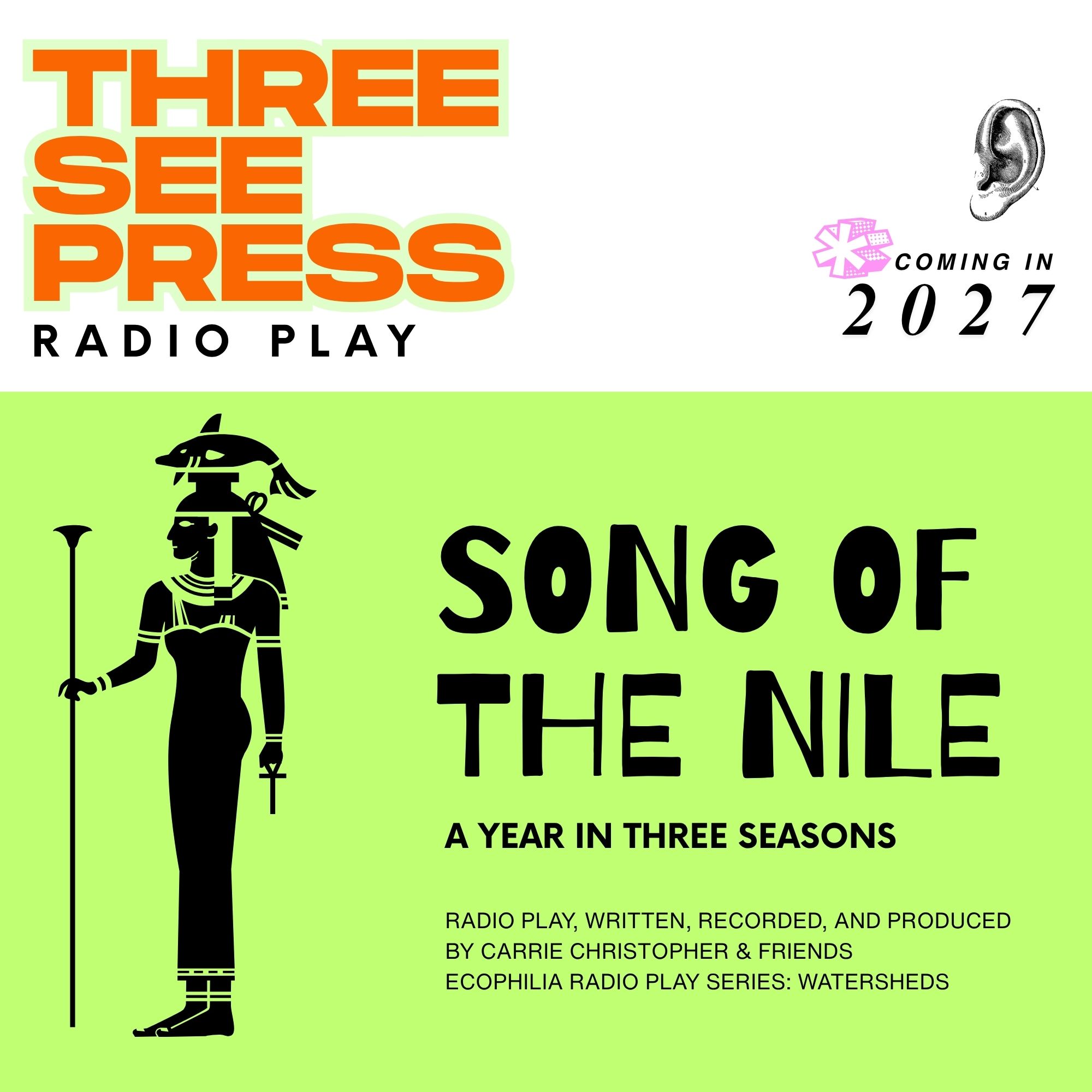 RADIO PLAY: SONG OF THE NILE, A YEAR IN THREE SEASONS