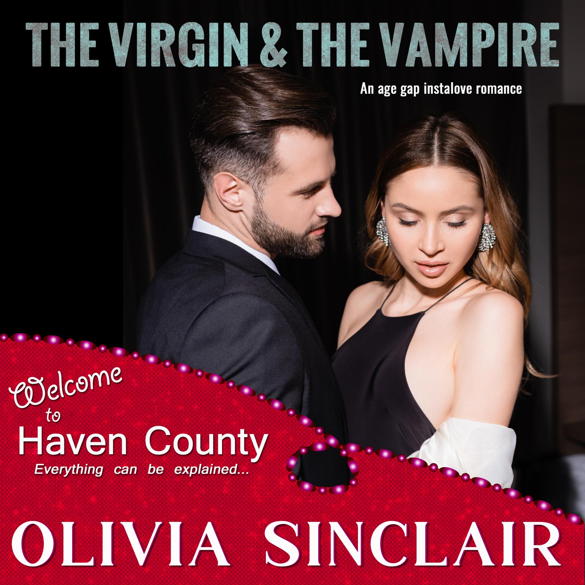 The Virgin and the Vampire: Escape to Haven County #3 (audiobook)