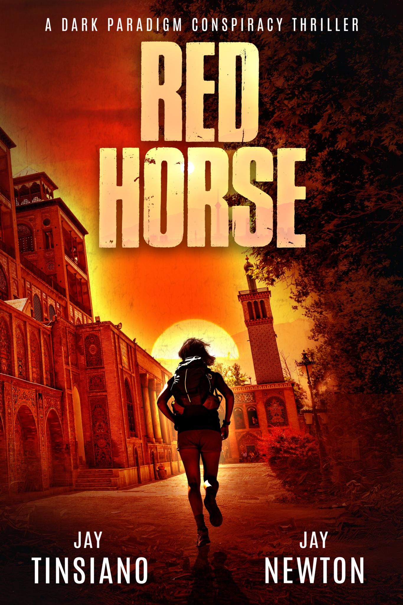 Red Horse (A Dark Paradigm Conspiracy Thriller Book 2)
