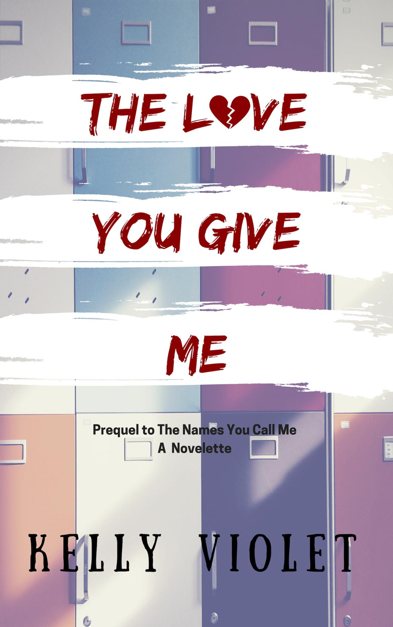 The Love You Give Me ebook