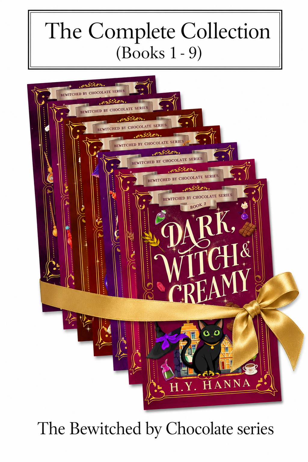 Bewitched by Chocolate: The Complete Collection ~ Books 1-9 (A Cozy Fantasy Witch Mystery series)