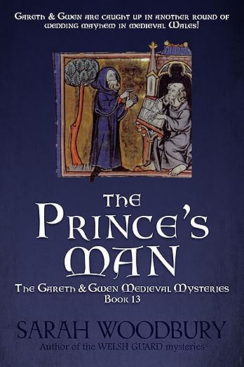 The Prince's Man (The Gareth & Gwen Medieval Mysteries Book 13)