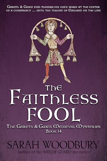 The Faithless Fool (The Gareth & Gwen Medieval Mysteries Book 14)